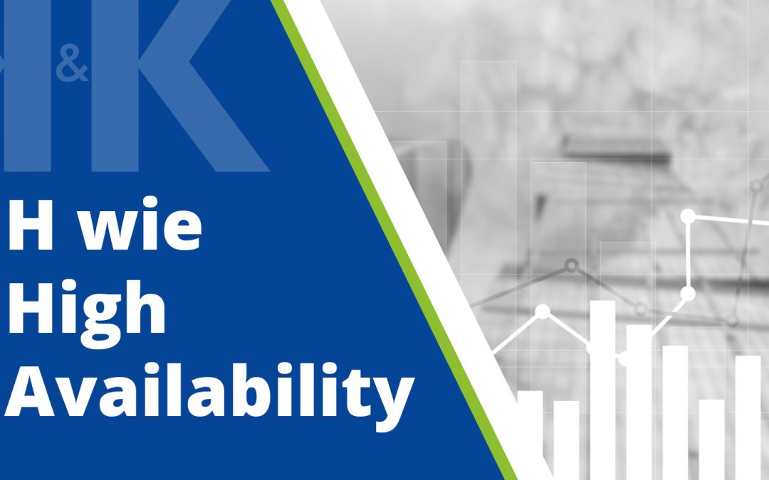 High Availability | Unser Business IT ABC